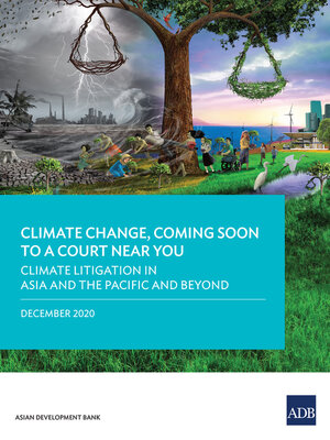 cover image of Climate Litigation in Asia and the Pacific and Beyond